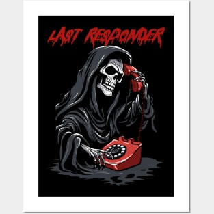 Last Responder Dark Humor Posters and Art